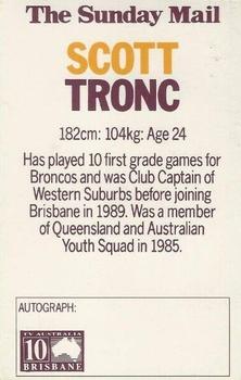 1990 Streets Brisbane Broncos #NNO Scott Tronc Back